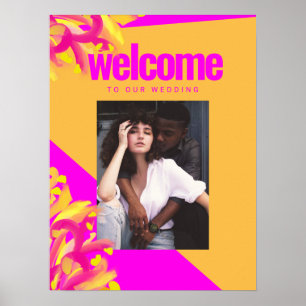 Välkomstskylt för fet Rosa Orange Foto Bröllop Poster