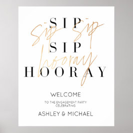 Välkomstskylt för Förlovningsfesten guld Sip Sip H Poster