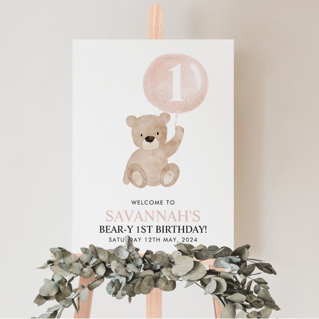 Välkomstskylt för första födelsedag Bear Rosa Ball Poster (Skapare uppladdad)