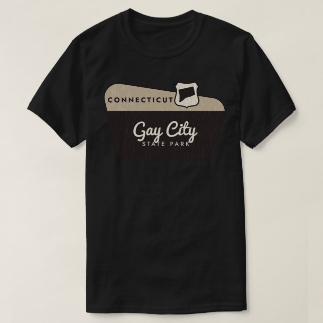 Välkomstskylt för Gay City State Park Connecticut T Shirt (Design framsida)
