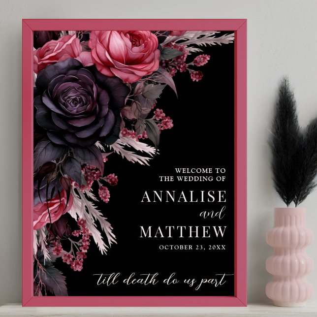Välkomstskylt för Gothic Black Blommigt Bröllop Poster (Gothic Black Floral Wedding Welcome Sign)