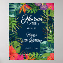 Välkomstskylt för Havanna Nights Tropical Birthday