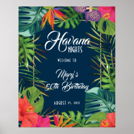 Välkomstskylt för Havanna Nights Tropical Birthday Poster