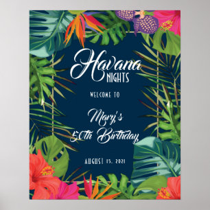 Välkomstskylt för Havanna Nights Tropical Birthday Poster
