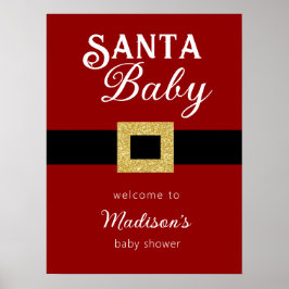 Välkomstskylt för juljusknappen i Santa Baby Poster