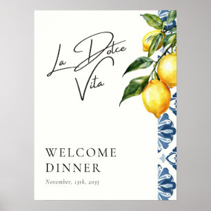 Välkomstskylt för La Dolce Vita Positano Bröllop Poster