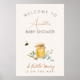 Välkomstskylt för lilla honungen Baby Shower Poster