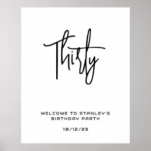 Välkomstskylt för minimalistisk vit 30-födelsedag poster