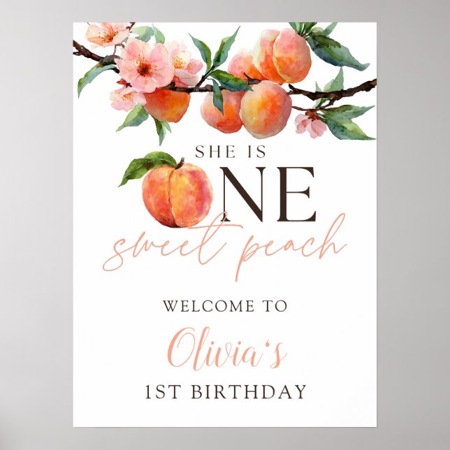 Välkomstskylt för One Sweet Peach 1-årsdag Poster (Framsidan)