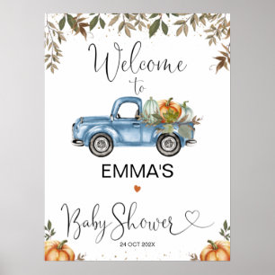 Välkomstskylt för orange Blue Pumpkin Lastbil Baby Poster