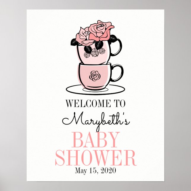 Välkomstskylt för tea Kopp & Flowers Baby Shower P Poster (Framsidan)