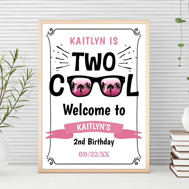 Välkomstskylt för Two Cool Girls 2-årsdag Poster (Skapare uppladdad)