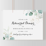 Välkomstskylt för Vågrät Rehearsal Dinner Poster<br><div class="desc">Det här vackra välkomsttecknet för vågräts repetitionsmiddag är perfekt för en enkel bröllop-repetition. Den här konstnärliga utformningen har handritad blommigt från guld och grönt från eucalyptus,  som inspirerar naturskönheten.</div>