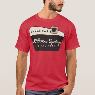 Välkomstskylt för Withrow Vår State Park Arkansas T Shirt