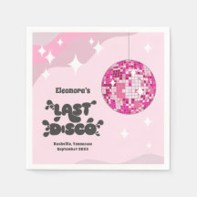 Välkomstskylt från Bachelorette Party, Last Disco