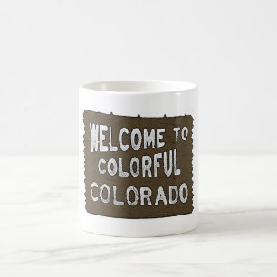 Välkomstskylt över färgat Colorado kaffe mugg