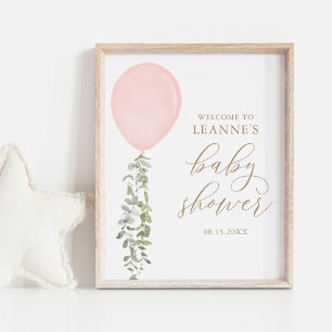 Välkomstskylt Rosa Balloon Eucalyptus Baby Shower Poster