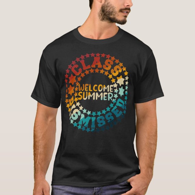 Välkomstsommaren för avbruten klass t shirt (Framsida)