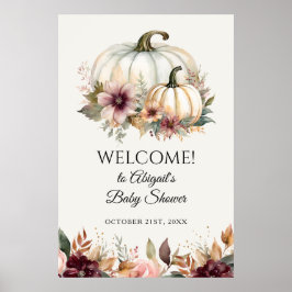 Välkomsttecken för Fall White Pumpkin Burgundy Blo Poster