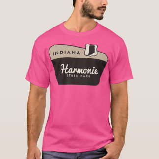 Välkomsttecken för Harmonie State Park Indiana T Shirt