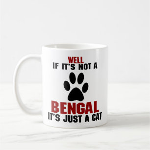 Välla fram om det inte är en Bengal, det är pre Kaffemugg