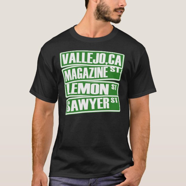 Vallejo,Ca (Magazine St, Lemon St, Sawyer St)-Tee T-shirt (Framsida)