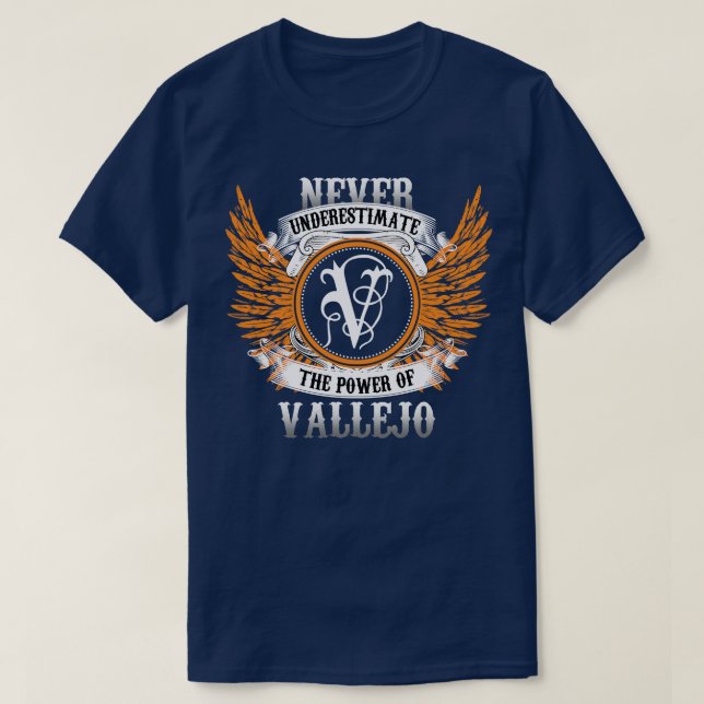 Vallejo Namn Shirt underskattar aldrig kraftverket T Shirt (Design framsida)