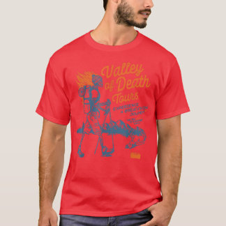 Valley Of Death Tours Complete Satisfaction Journe T Shirt