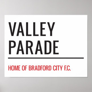Valley Parad Stadium Street Sign Poster