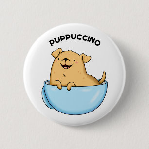 Valp-puccino Funny Cappuccino Pun Knapp