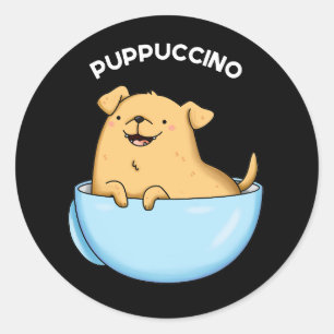 Valp-puccino Funny Cappuccino Pun Mörk BG Runt Klistermärke