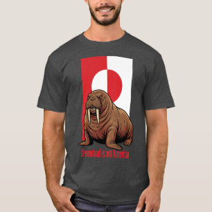 Valrossen Grönland är inte amerikansk T Shirt