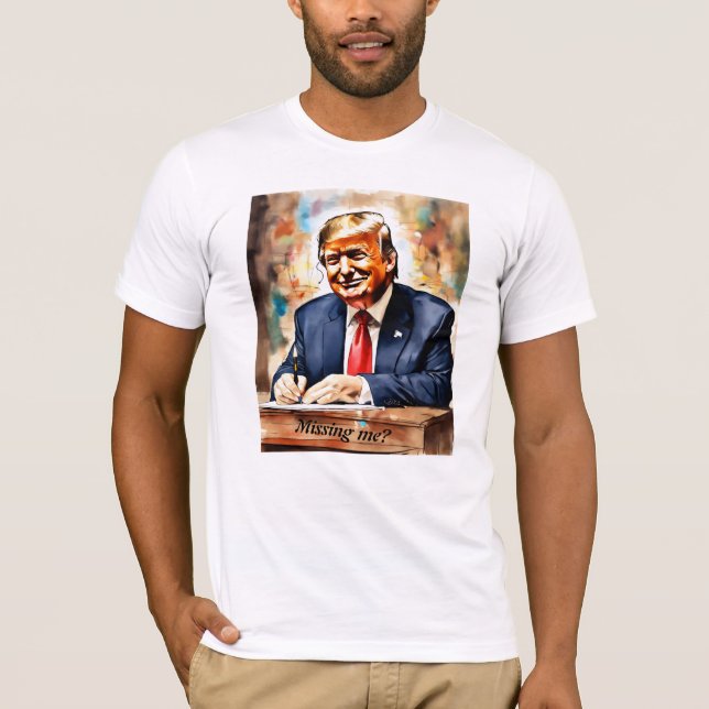 Valrösta på Donald Trump, sakna mig T-shirt (Framsida)