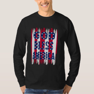 Välsigna dig Amerika Flagga 4 juli Självständighet T Shirt