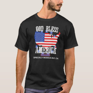 Välsigna dig Amerika, särskilt Bodega Bay CA USA S T Shirt