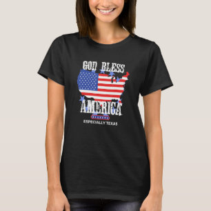 Välsigna dig Amerika, särskilt Texas Fantastisk US T Shirt