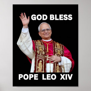 Välsigna dig Ny påve Leo Xiv katolska kyrkosamfald Poster