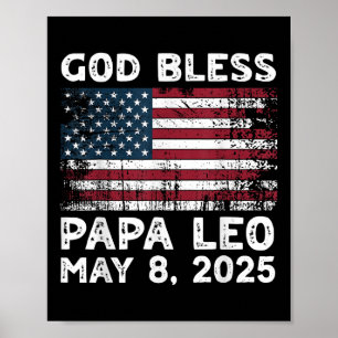 Välsigna dig Pappa Leo Us New Pope Leo American Po Poster