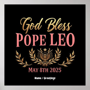 Välsigna dig Pope Leo Celebrate New Pope, 8 maj 20 Poster