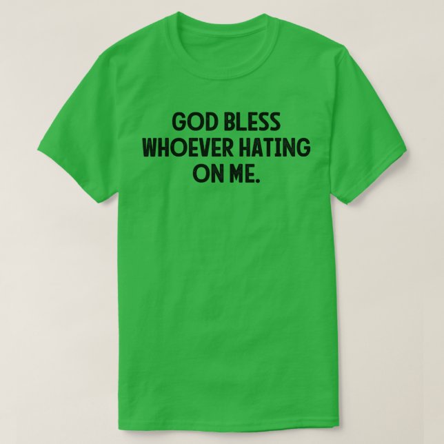 Välsigna dig som pratar på mig Långärmad T Shirt (Design framsida)