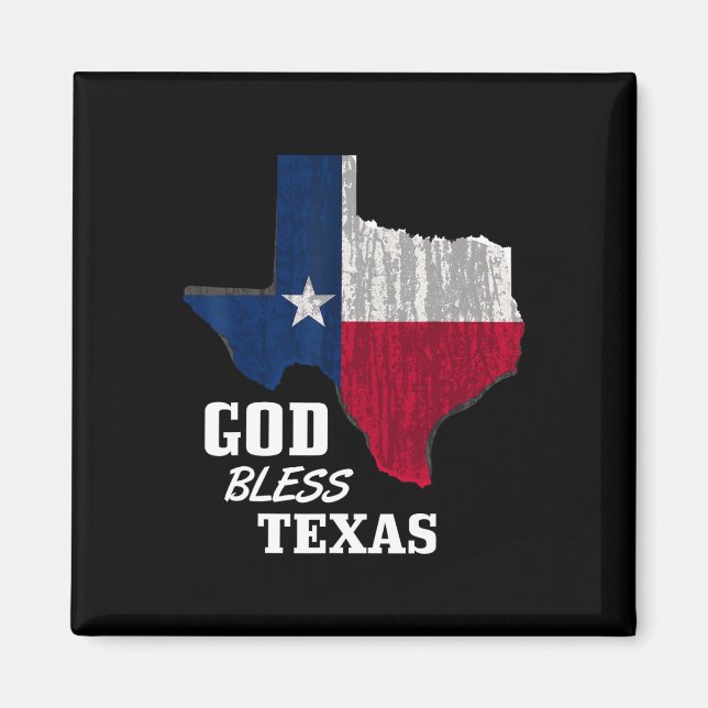 Välsigna dig Texas Flagga Texas Independence day B Magnet (Framsidan)