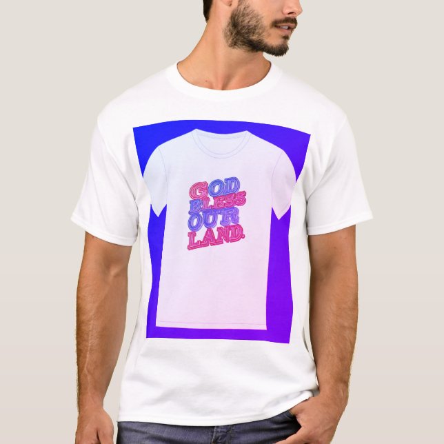 "Välsigna dig vårt land." T Shirt (Framsida)