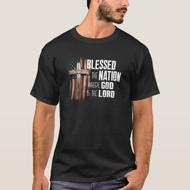 Välsignad är den nation vars Gud är Lord Christian T Shirt (Framsida)