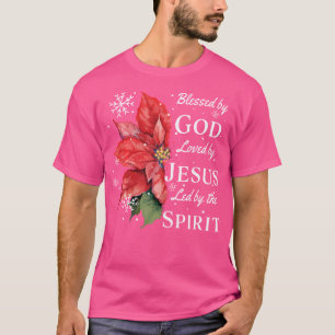 Välsignad av Gud - älskad av Jesus jul Poinsett T Shirt