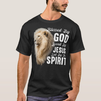 Välsignad av Gud Älskad av Jesus Ledd av Anden T Shirt