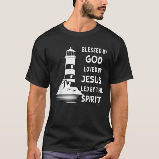 Välsignad av Gud älskad av Jesus som leds av Helig T Shirt