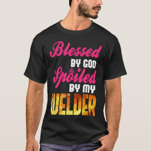 välsignad av Gud förstörd av Welder Funny Welding  T Shirt