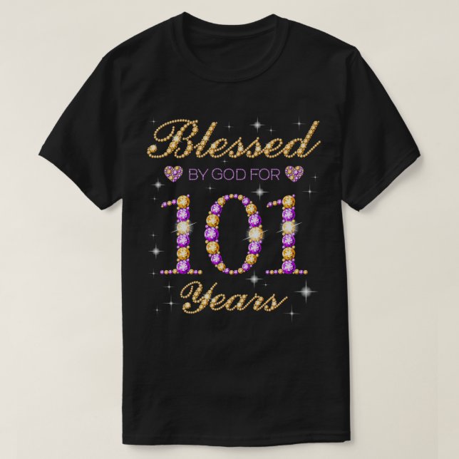 Välsignad av Gud i 101 år gammal Födelsedagsfest C T Shirt (Design framsida)