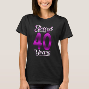 Välsignad av Gud i 40 år gammal 40-dagars Kråka T Shirt