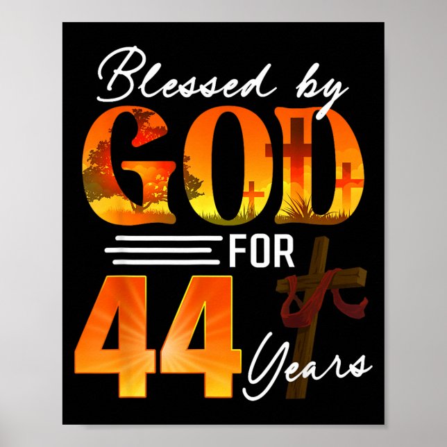 Välsignad av Gud i 44 år gammal present 44-årsdag Poster (Framsidan)